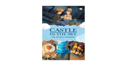 Castle in the Sky: The Official Cookbook Hardcover STUDIO GHIBLI