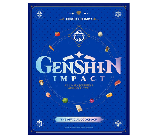 Genshin Impact Official Cookbook: Culinary Journeys Across Teyvat Hardcover